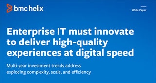 Enterprise IT must innovate to deliver high-quality experiences at digital speed