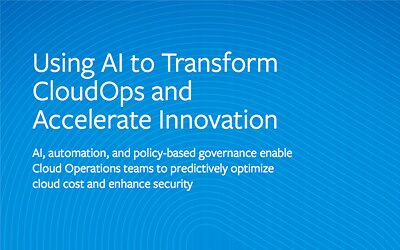 Using AI to Transform CloudOps and Accelerate Innovation